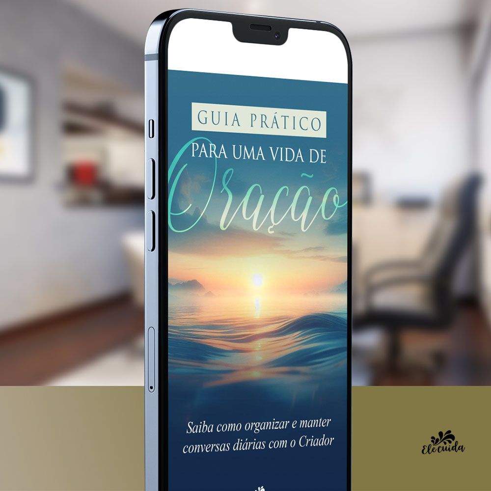 Ebook "Guia Prático Para Uma Vida de Oração"