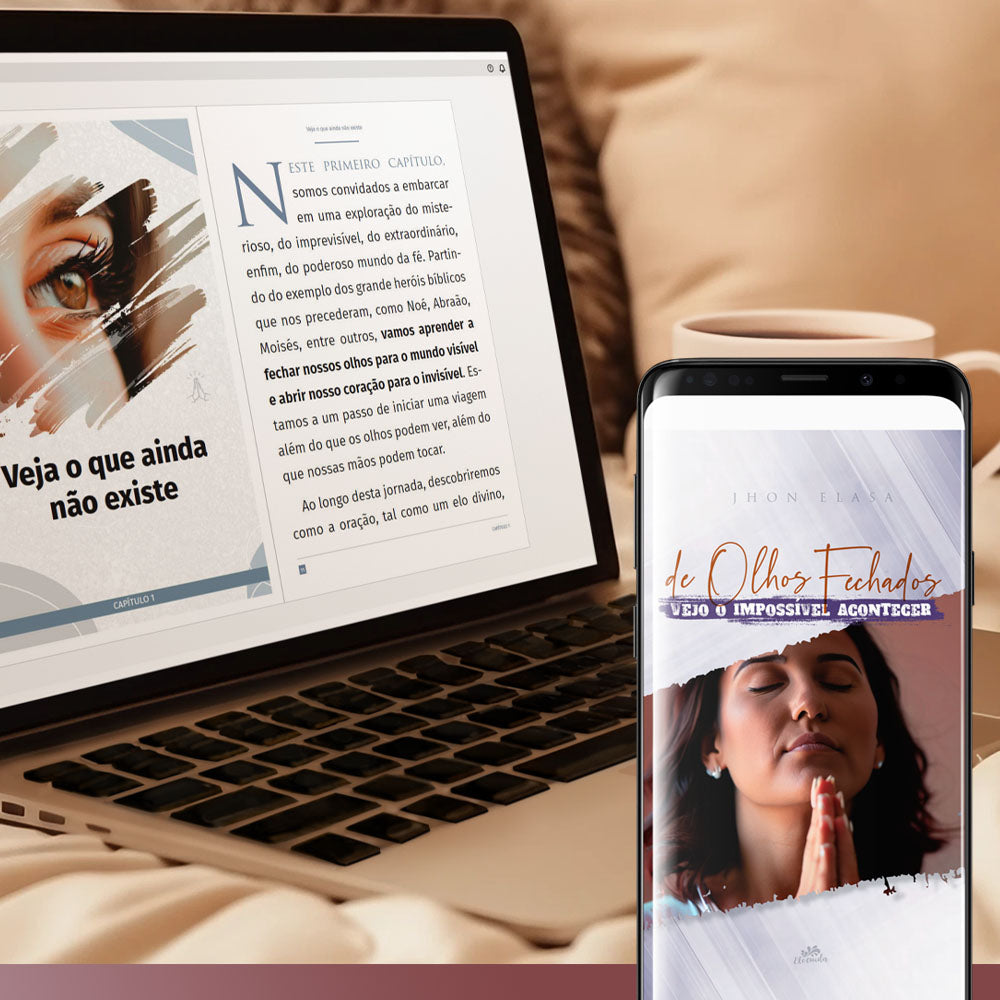 Ebook "De Olhos Fechados, Vejo o Impossível Acontecer!"