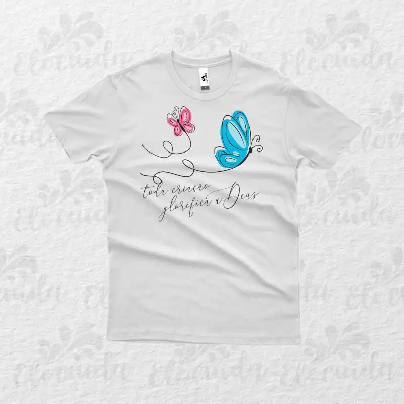 Camiseta Infantil "Toda Criação Glorifica a Deus!"