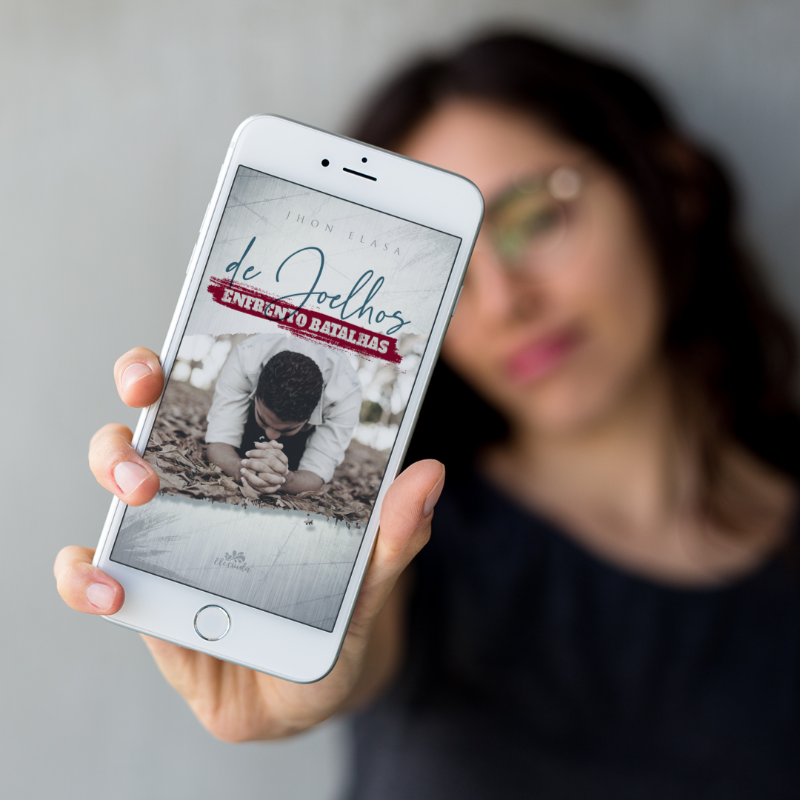 Ebook "De Joelhos, Enfrento Batalhas!"